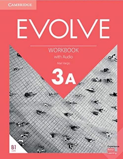 Evolve Level 3a Workbook With Audio by Mari Vargo Multiplecomponent retail product Book