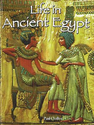 Life in Ancient Egypt