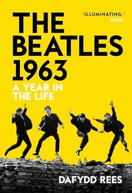 The Beatles 1963 by Dafydd Rees Paperback Book
