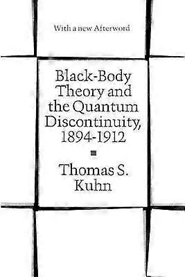Black-Body Theory and the Quantum Discontinuity 1894-1912