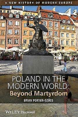 Poland in the Modern World