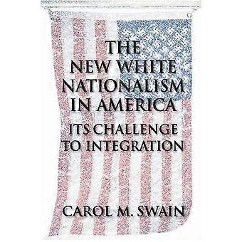 The New White Nationalism in America