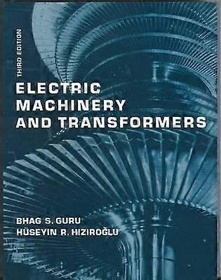 Electric Machinery and Transformers