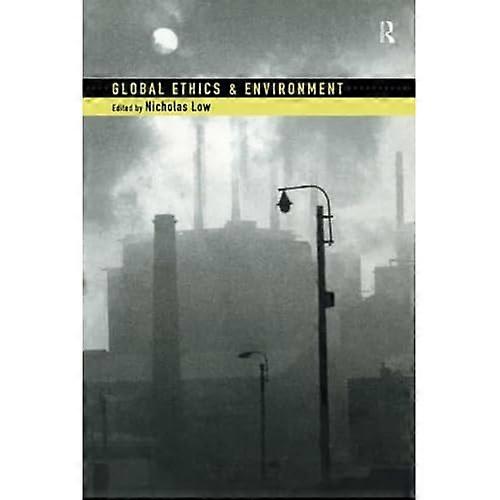 Global Ethics and Environment