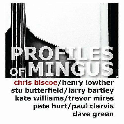Chris Biscoe Profiler av Mingus CD (2013)