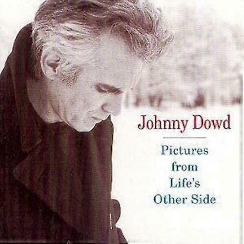 ジョニー・ダウド・ピクチャーズ・フロム・ライフズ・アザー・サイドCD(2006年)