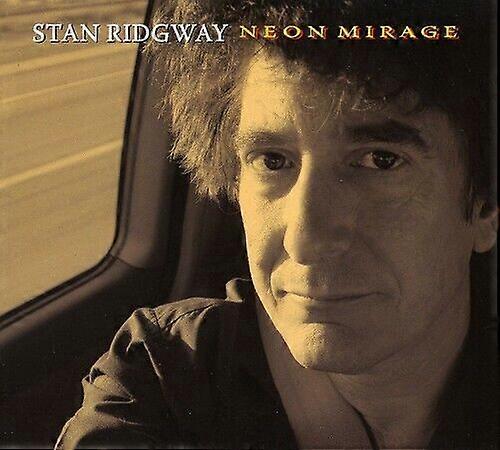 Ridgway Stan Neon Mirage CD
