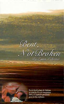 Bent Not Broken
