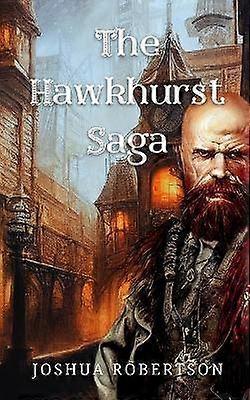 The Hawkhurst Saga