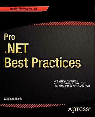 Pro .NET Best Practices