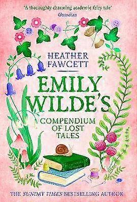 Le Compendium des contes perdus d'Emily Wilde