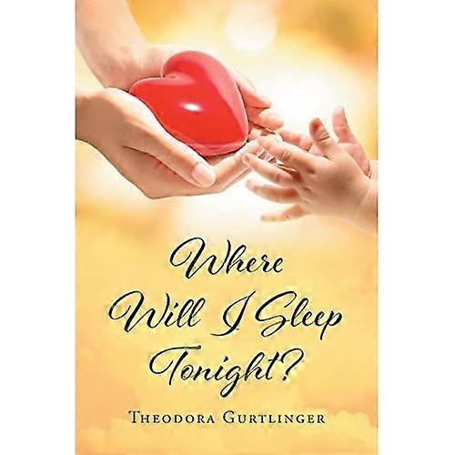 Where Will I Sleep Tonight?