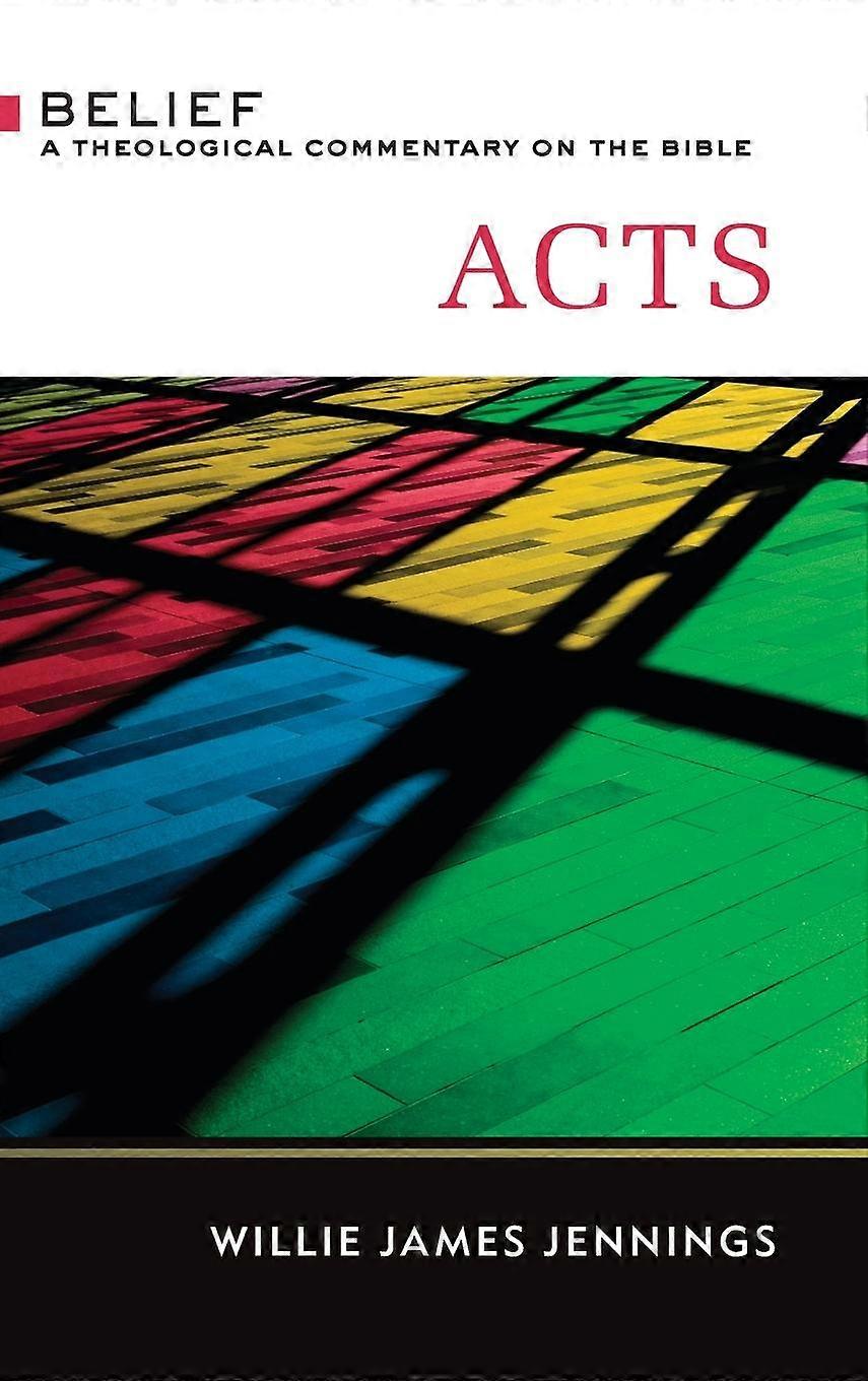 Acts by Willie James Jennings Hardback Book