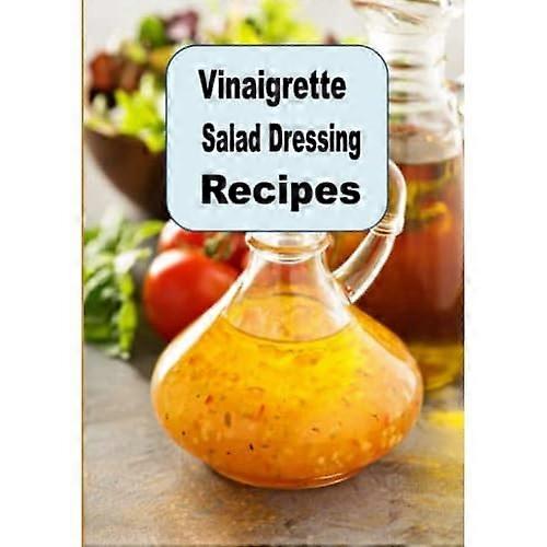 Vinägrett Sallad Dressing Recept