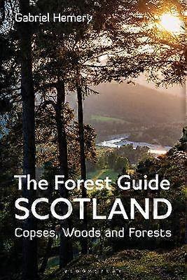 The Forest Guide: Scotland