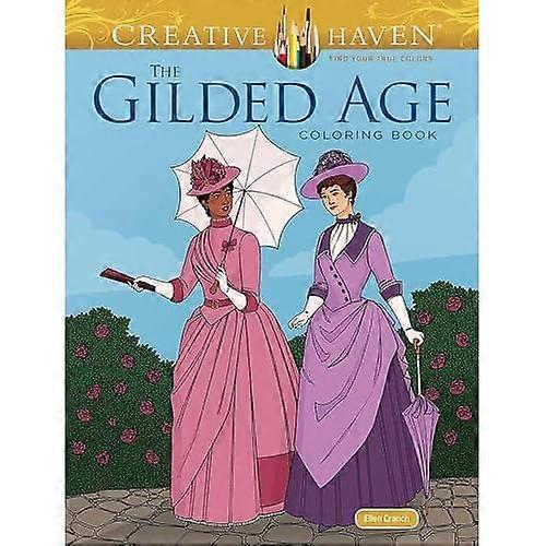 Creative Haven das Gilded Age Malbuch