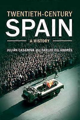 TwentiethCentury Spain A History