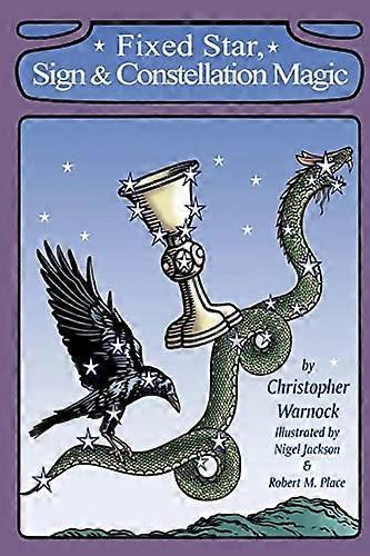 Fixed Star, Sign and Constellation Magic