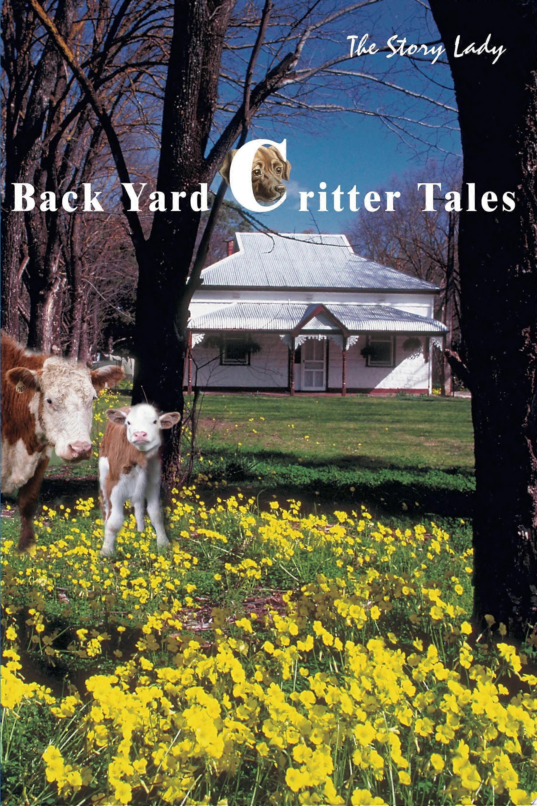 Back yard critter tales
