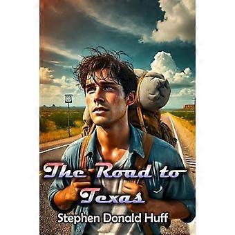The road to texas shores of silver seas collected short stories 2000 - 2006