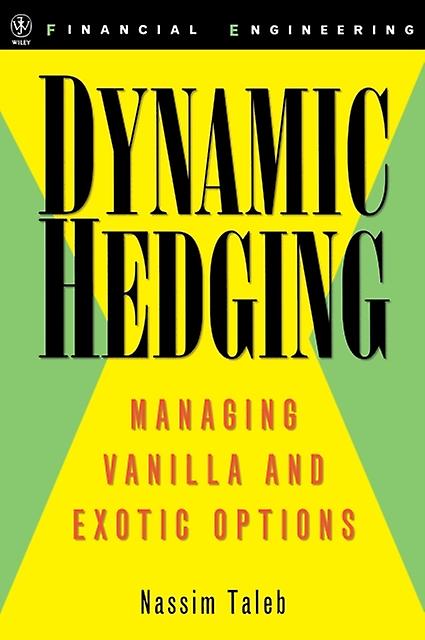 Dynamic Hedging - Taleb
