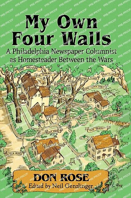 My Own Four Walls by Don Rose Paperback Book