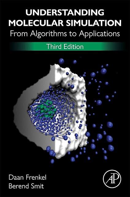 Understanding Molecular Simulation by Smit & Berend Professor at the Department of Chemical Engineering of the Faculty of Science & University of Amsterdam Paperback