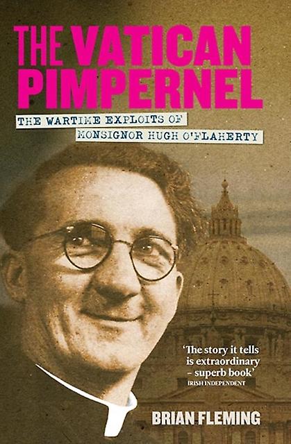 The Vatican Pimpernel by Brian Fleming Paperback Book