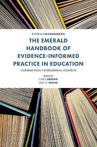 The Emerald Handbook Of Evidenceinformed Practice In Education Hardback Book