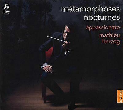 Appassionato : Métamorphoses Nocturnes CD (2021)