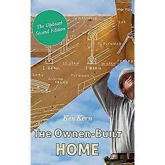 The Owner-built Home - Ken Kern