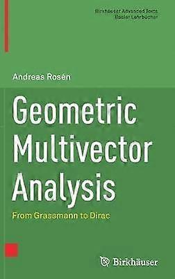 Geometric Multivector Analysis by Andreas Rosen Hardback Book