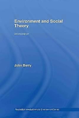 Environment and Social Theory