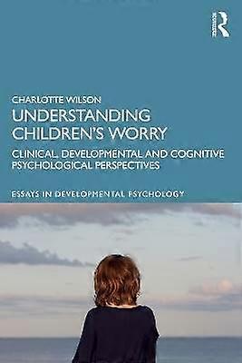 Understanding Children's Worry