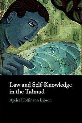 Law and Self-Knowledge in the Talmud