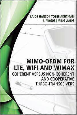MIMO-OFDM for LTE WiFi and WiMAX