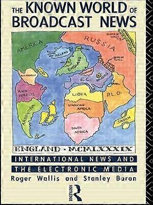The Known World of Broadcast News