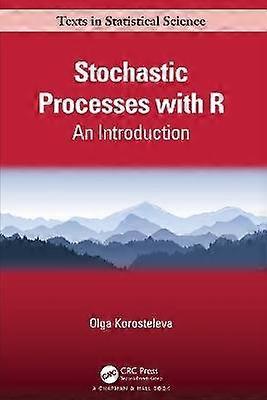 Stochastic Processes with R