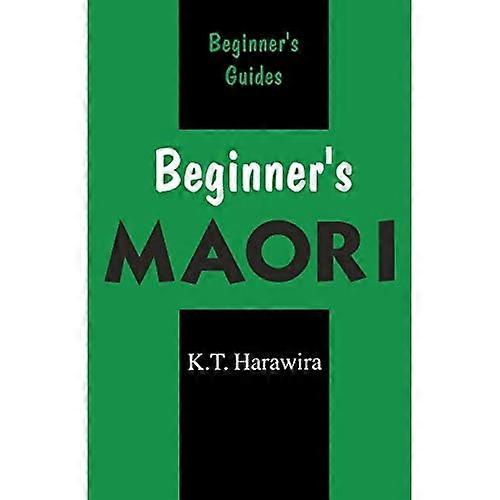 Beginner's Maori (Beginner's Guides)