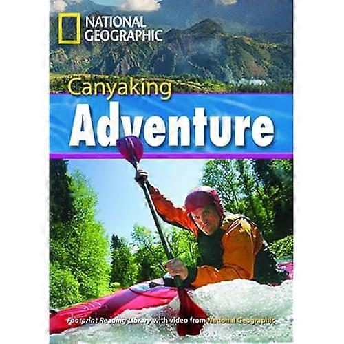 Canyaking Adventure: Footprint Reading Library 2600