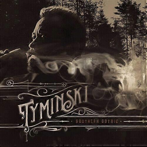 Tyminski Southern Gothic CD (2017)