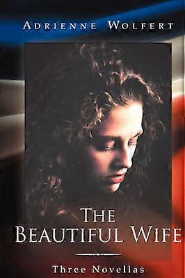 DE MOOIE VROUW Drie novellen