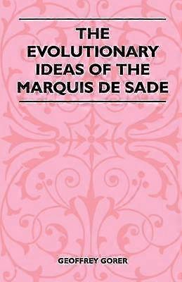 Les idées évolutionnistes du marquis de Sade
