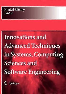 Innovations and Advanced Techniques in Systems Computing Sciences and Software Engineering