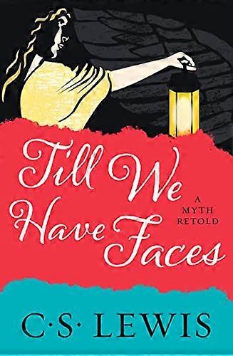 Till We Have Faces