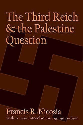 The Third Reich and the Palestine Question