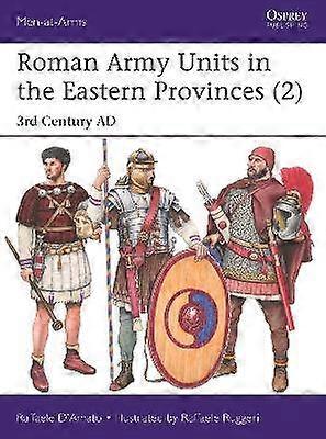 Roman Army Units in the Eastern Provinces (2)