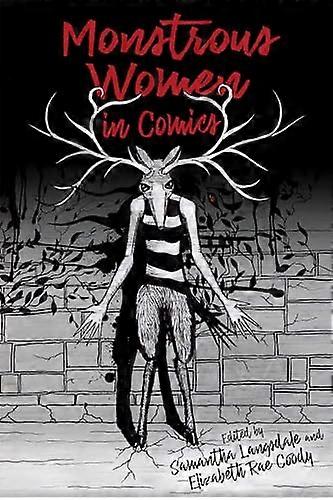 Monstrous Women in Comics