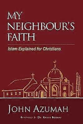 My Neighbour's Faith