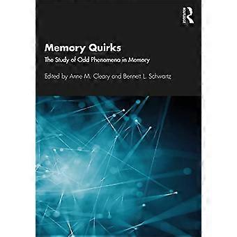 Memory Quirks: Studien av udda fenomen i minnet